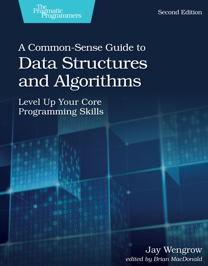 3. A common sense guide to data structures and algorithms