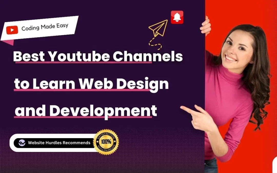 8 Best YouTube Channels To Learn Web Design and Development