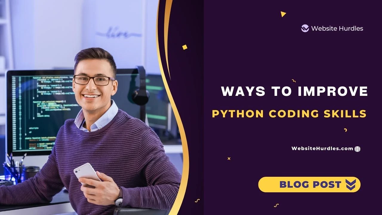 Ways to Improve Python Coding Skills