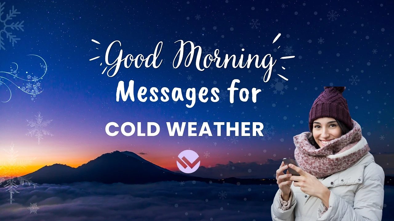 Cold Weather Good Morning Messages Winter